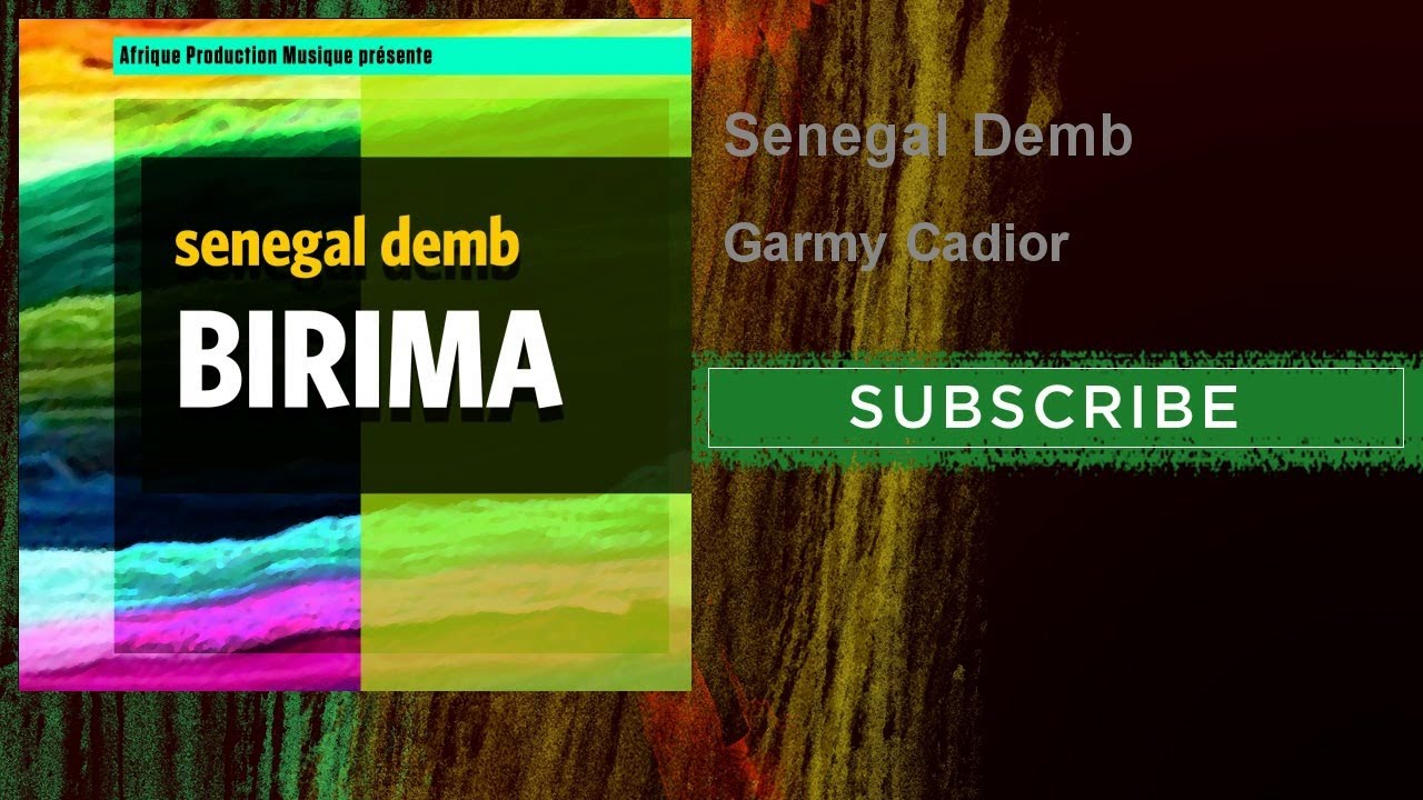Senegal Demb - Garmy Cadior