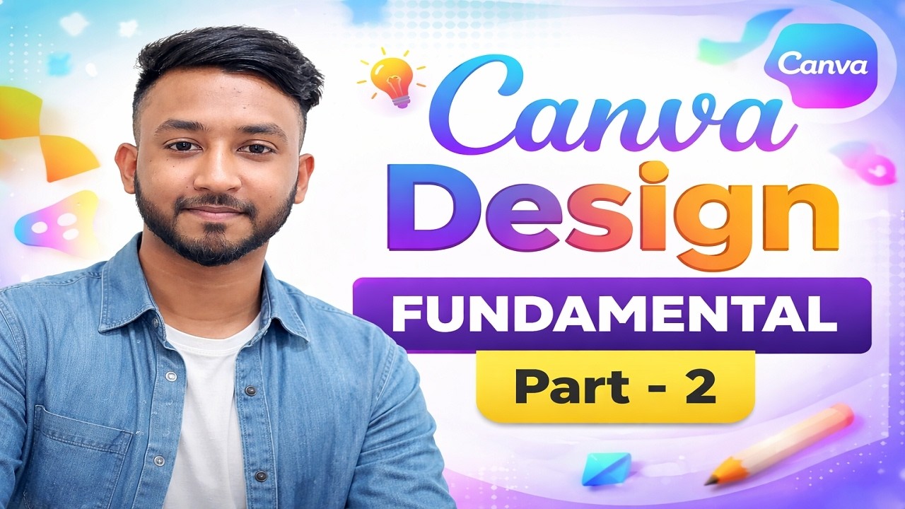 Canva Design Fundamental | Part 2 | Canva Tools & Design Basics Bangla Tutorial