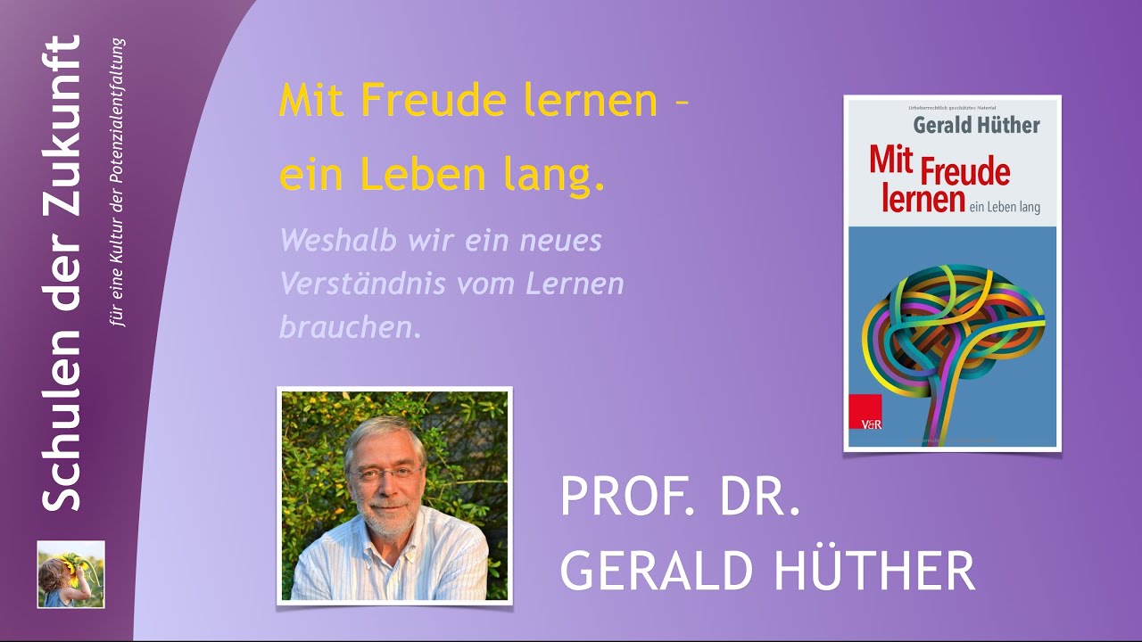 Gerald H&uuml;ther: Mit Freude Lernen -  Bildungskongress 2016 SdZ