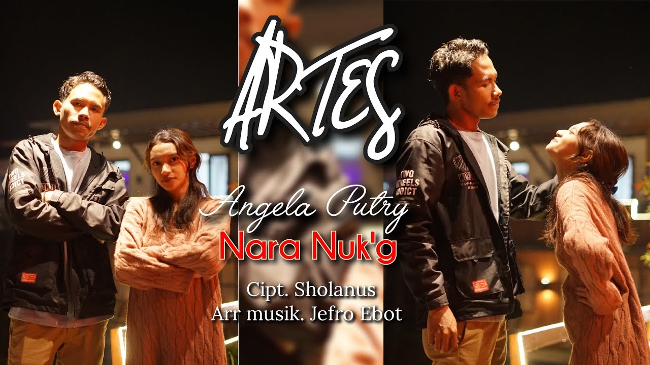 Nara Nuk'g Angela Putry Cipt.sholanus