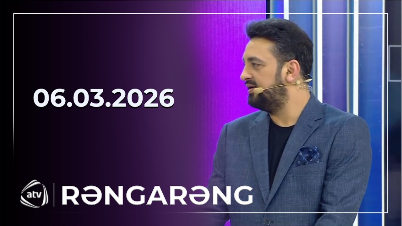 Rəngarəng - Əbd&uuml;l Xalid, Eldar Ələkbərov, Zaur Əmiraslanov, Rəhilə, Sevda Əliqızı / 06.03.2026