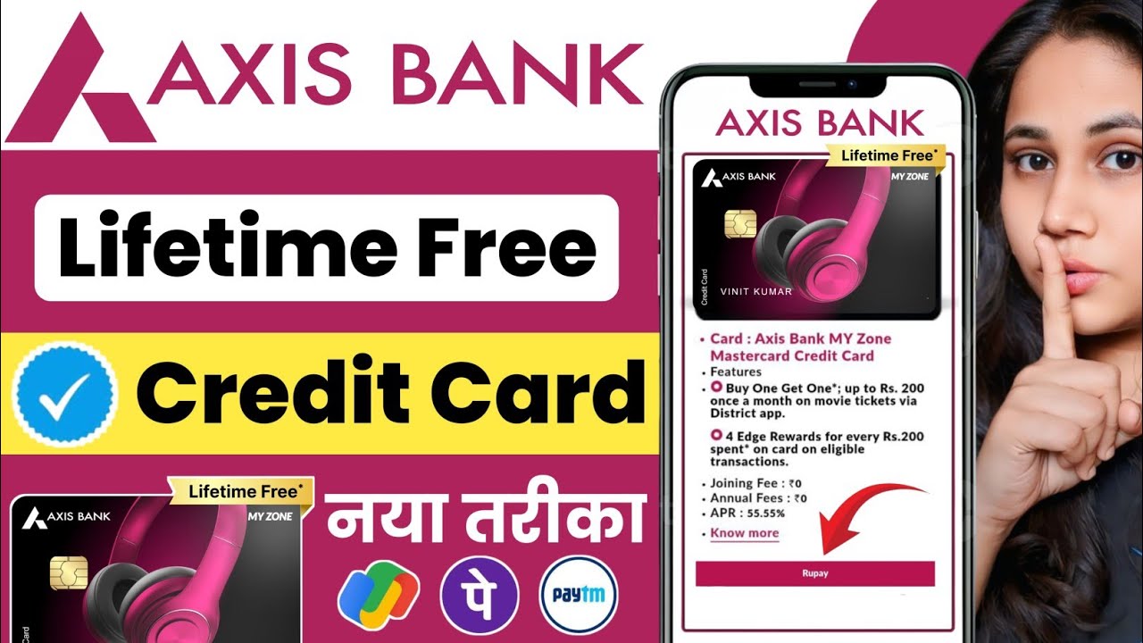 axis bank my zone rupay credit card | lifetime free credit card 2026 | without income proof