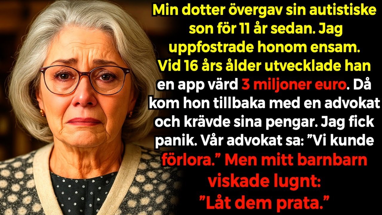 Min dotter lämnade sin autistiske son - när han blevmiljonär kom hon tillbaka med en advokat.