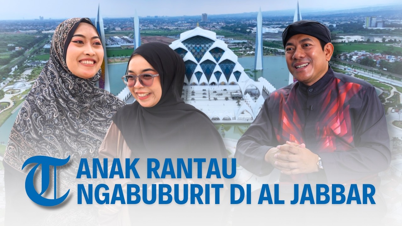 Ngabuburit Hingga Kuliah Subuh Di Masjid Raya Al Jabbar | Makna Angka 99 Al Jabbar