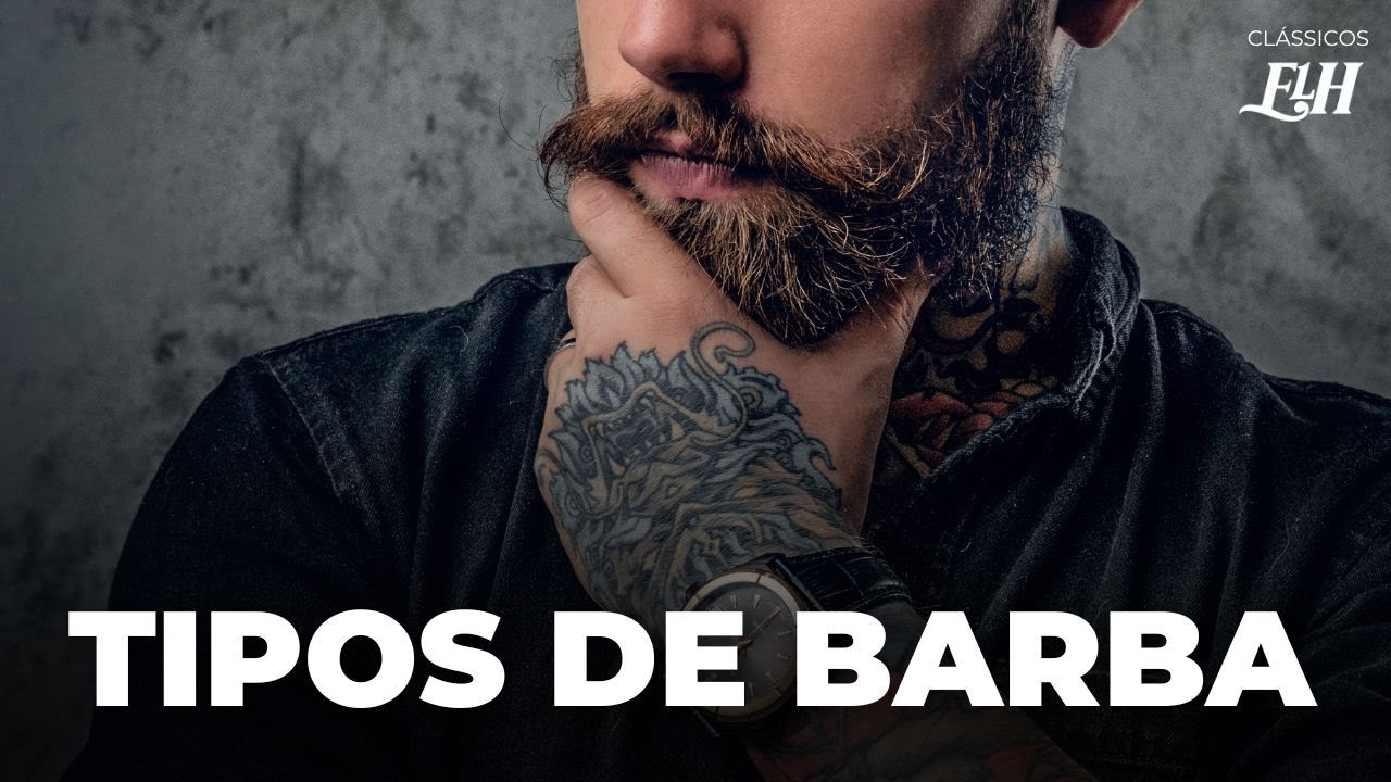 6 tipos de BARBA que estão em alta para se inspirar