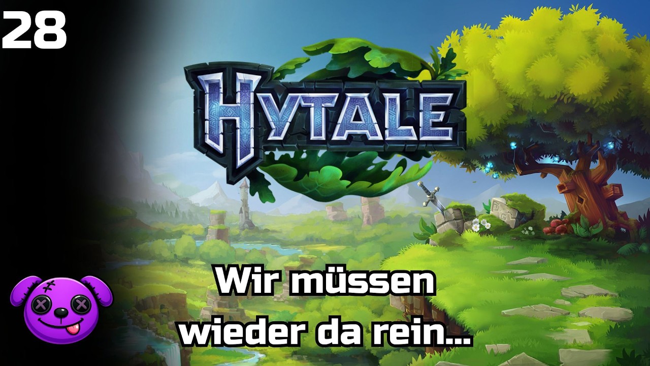 Wir müssen wieder rein - Hytale LP#28