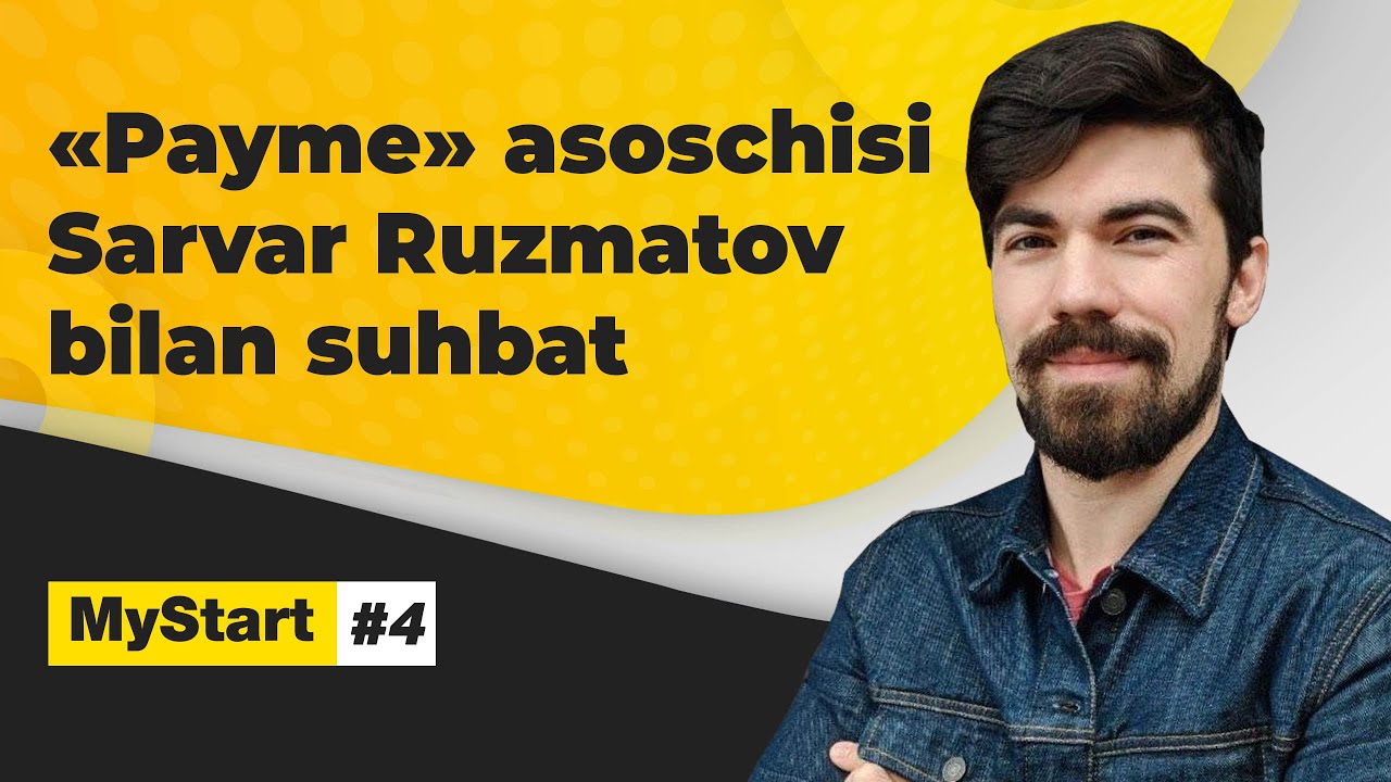 ''Payme'' asoschisi Sarvar Ruzmatov bilan suhbat