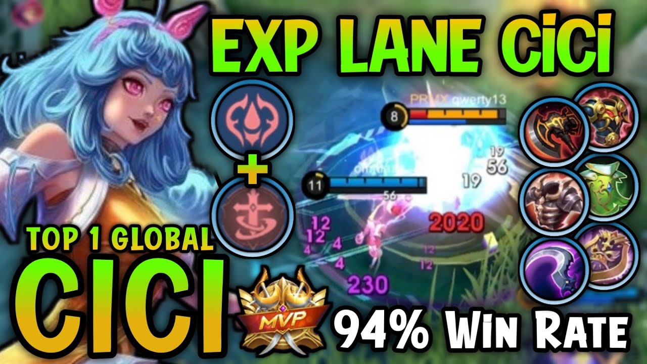Cici Best Build Exp Lane!! 94% Win Rate [ Cici Top 1 Global Build 2025 ] - Mobile Legends