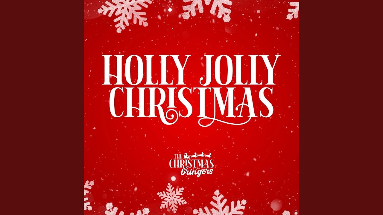 Holly Jolly Christmas
