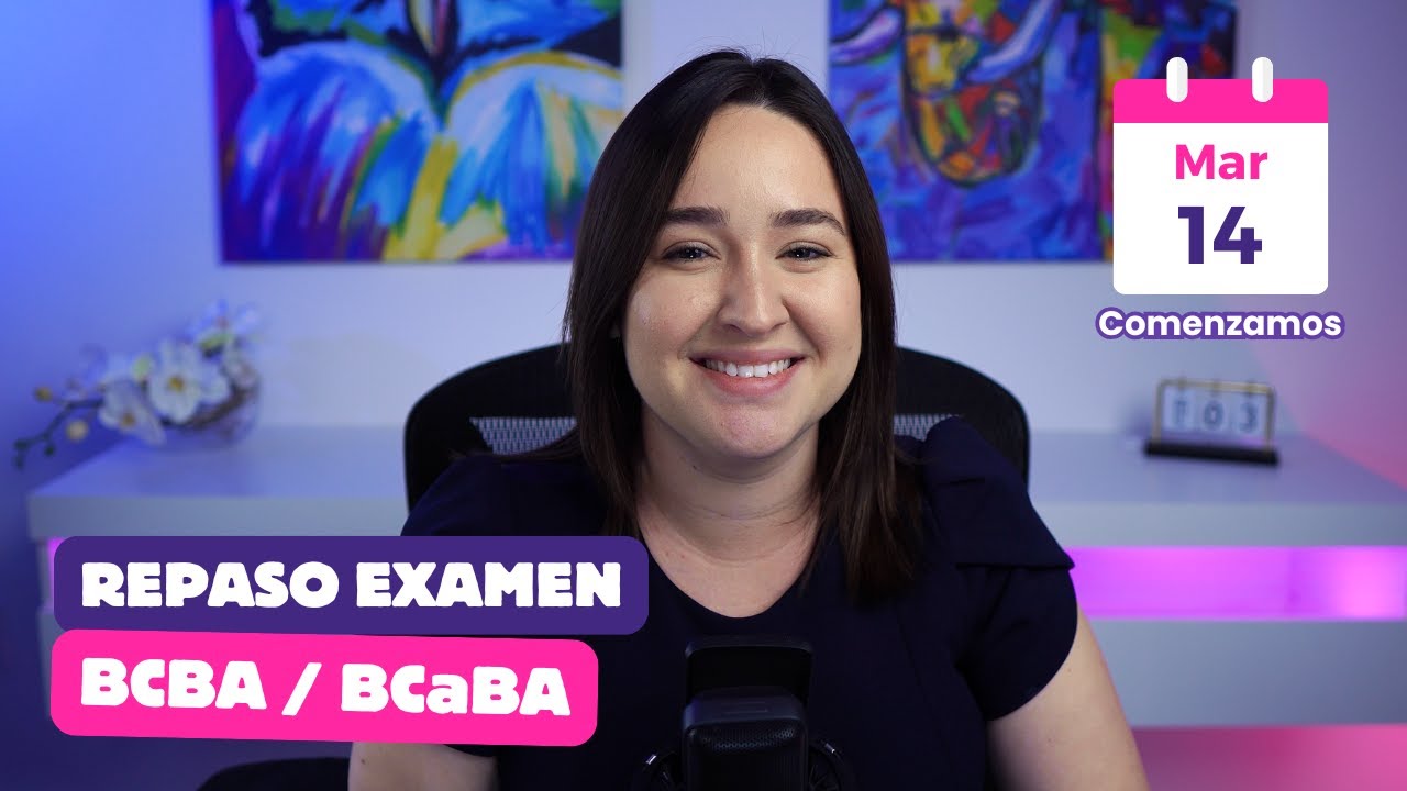 Repaso - BCBA o BCaBA - 14 de Marzo