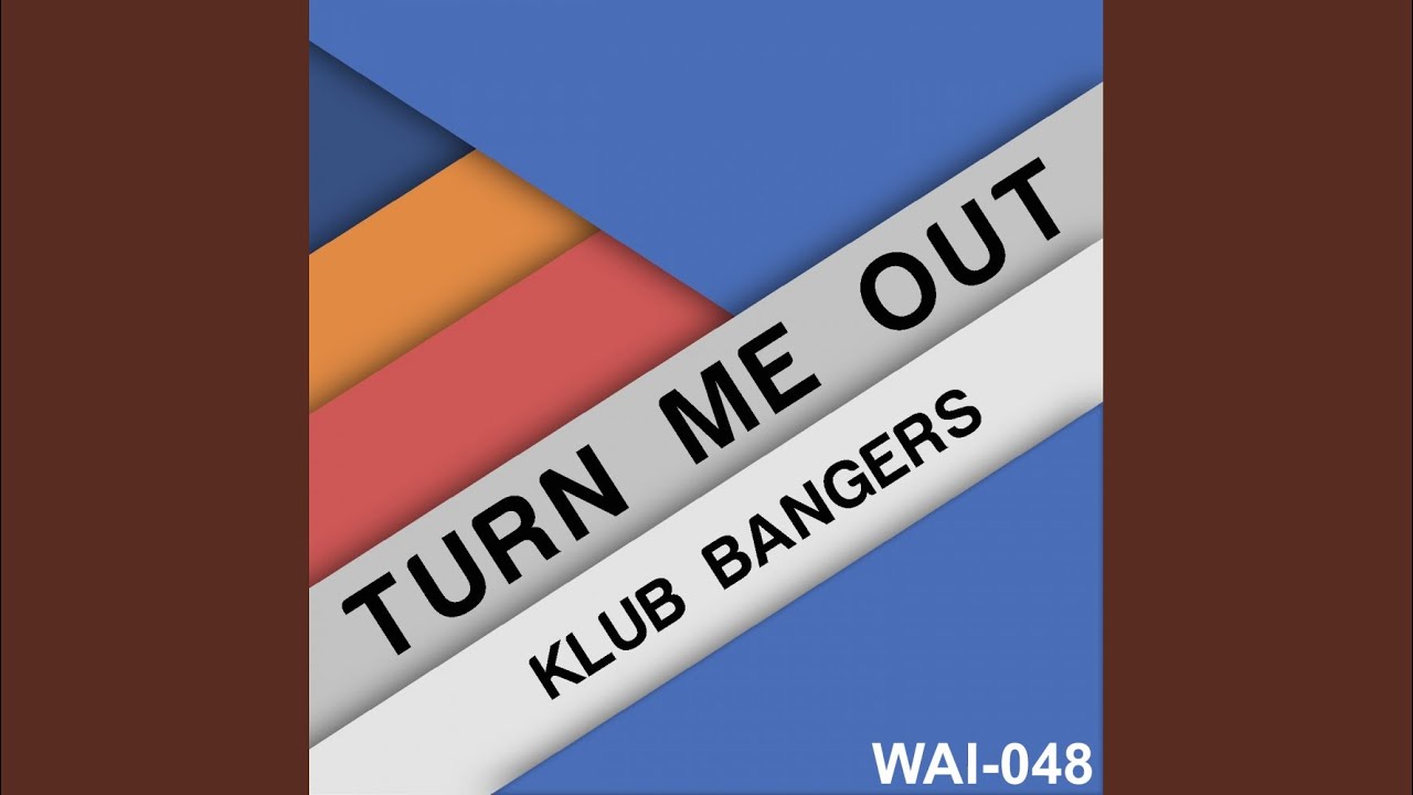 Turn Me Out (Original Mix)