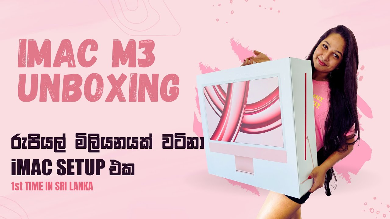 Apple iMac M3 Unboxing in Sri Lanka