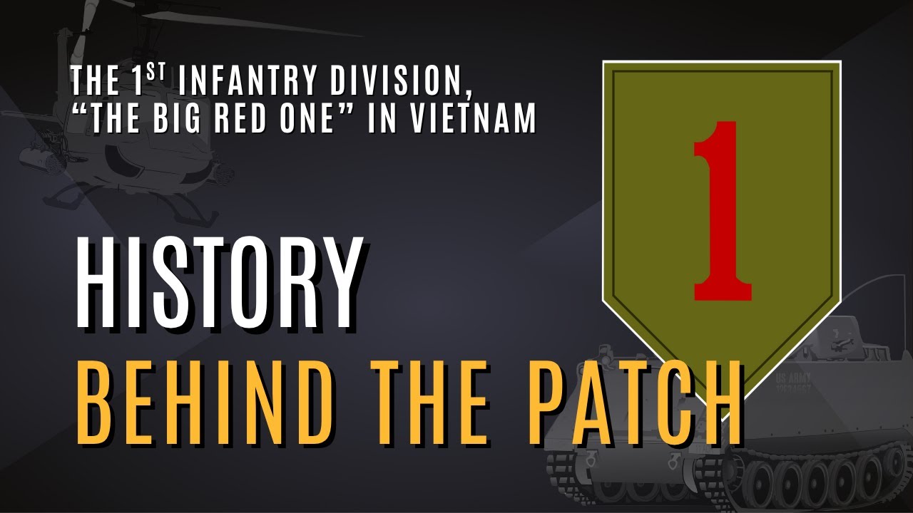 The Big Red One in Vietnam - History Behind the Patch