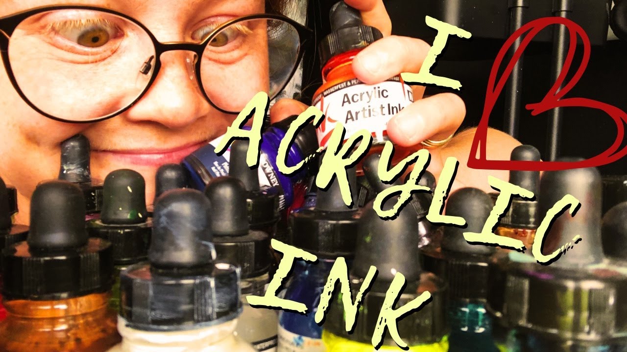 ACRYLIC INK IS THE SHIZZLE