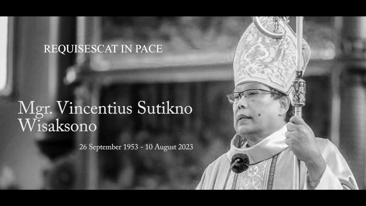 Mengenang Bapa Uskup Mgr Vincentius Sutikno Wisaksono - Uskup Surabaya
