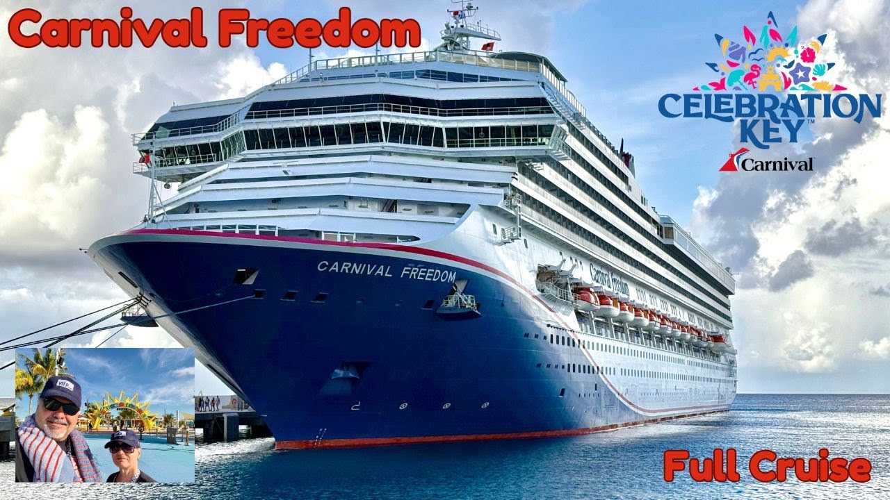 Carnival Freedom. Celebration Key and Half Moon Cay