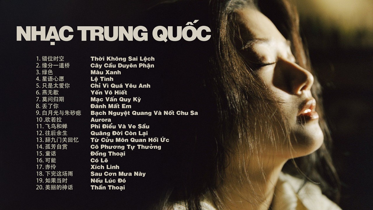 Nhạc Hoa Bất Hủ Phiên Bản Cover || List Nhạc Trung Quốc Tâm Trạng Hay Nhất - Thời Không Sai Lệch