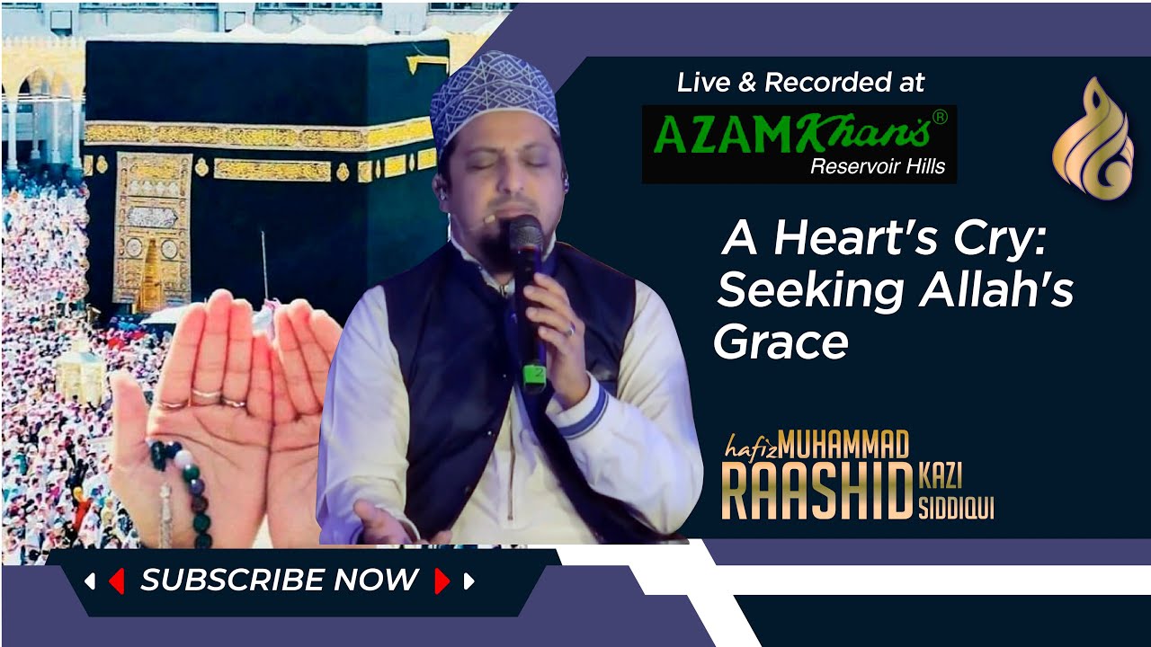 Mere Maula Karam ho Karam | Hafiz Muhammad Raashid Kazi Siddiqui