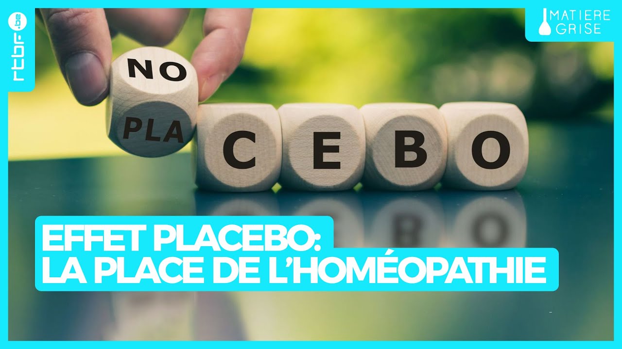 Effet placebo : la place de l'homéopathie dans un contexte scientifique - Matière Grise