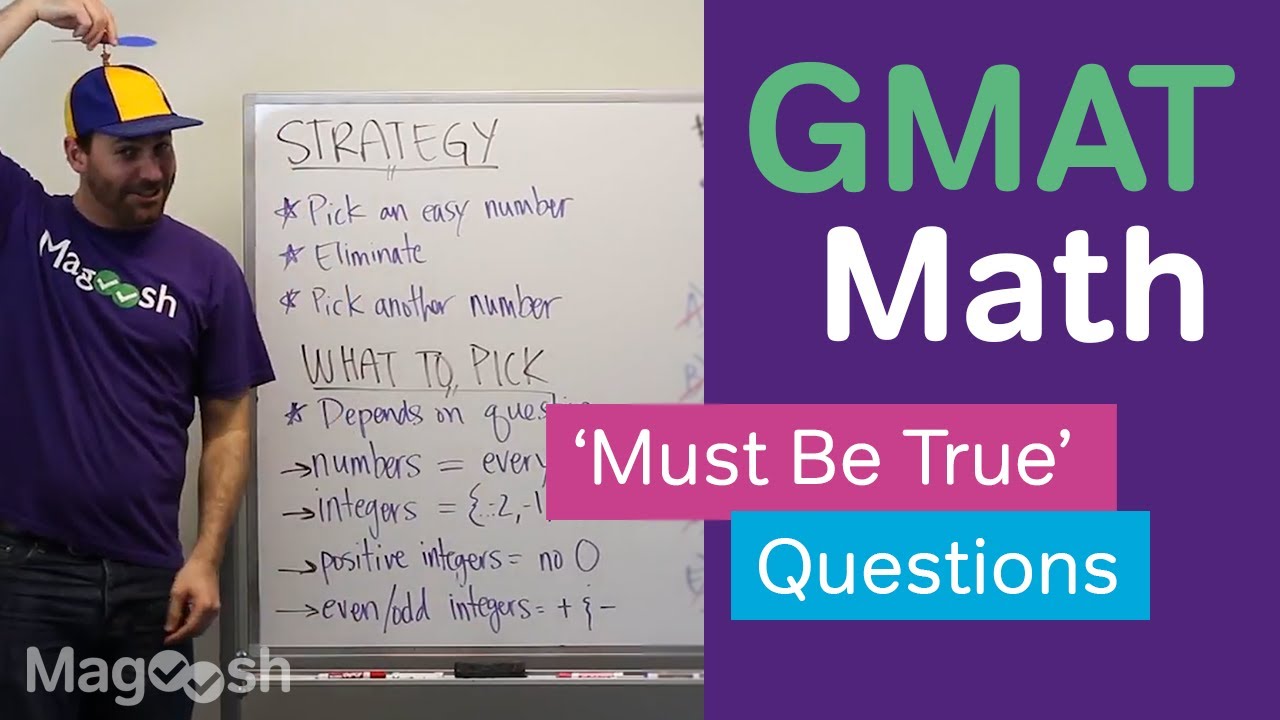Must Be True GMAT Math Questions