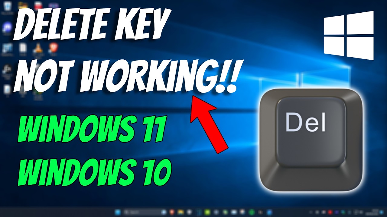 How To Fix Delete Key Not Working in Windows 11