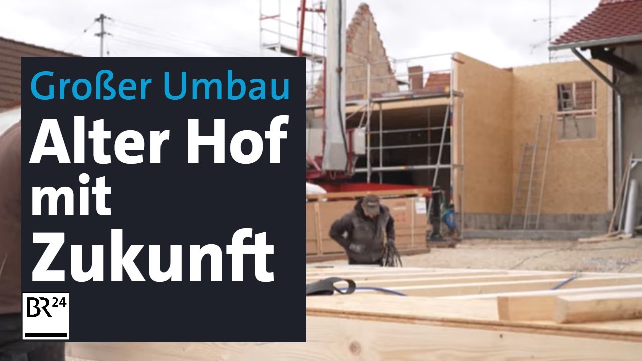 Der Umbau l&auml;uft: Vom Schweinestall zur Wohlf&uuml;hloase | Abendschau | BR24