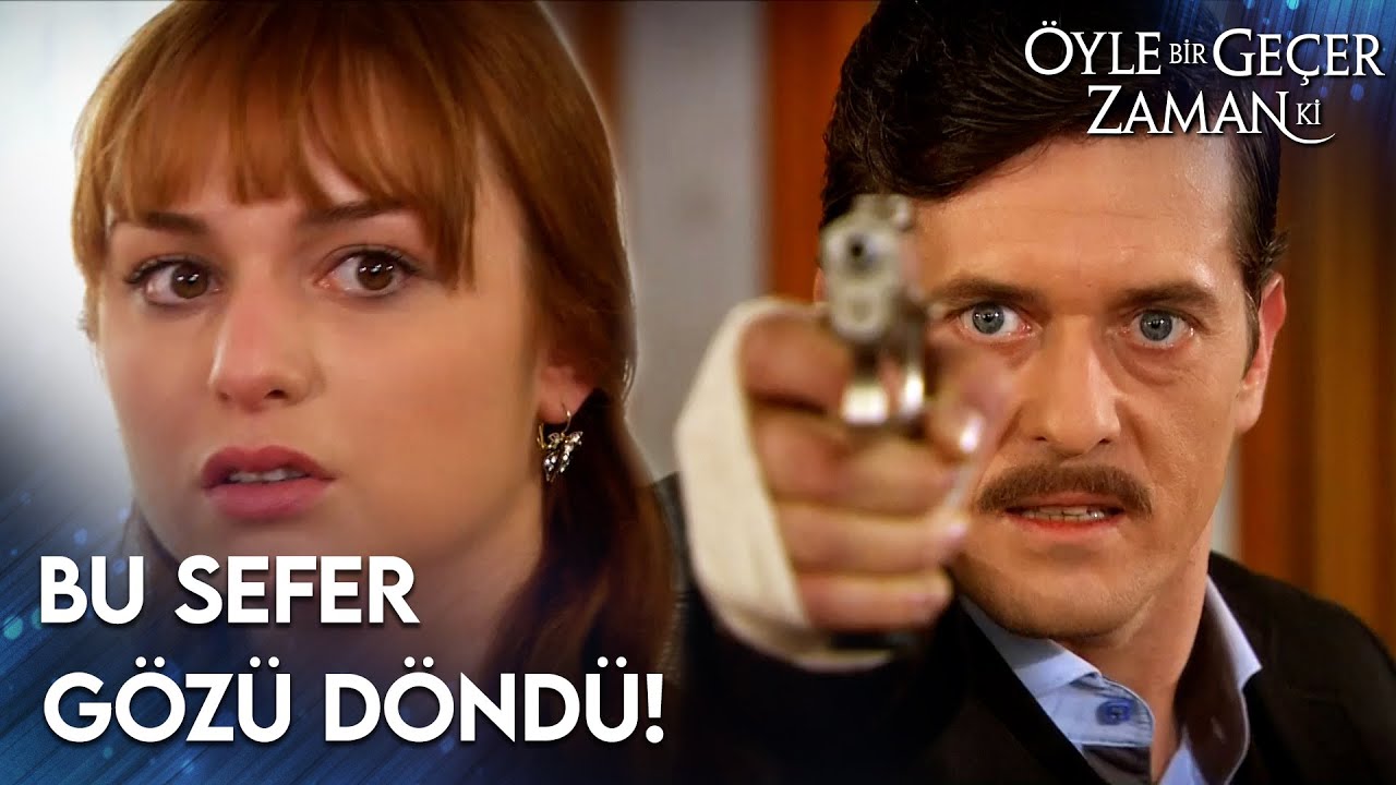 Gözü Dönen Soner Mesude'ye Ateş Etti! | Öyle Bir Geçer Zaman Ki