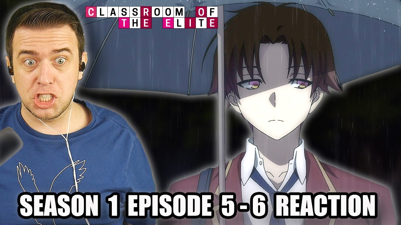 WHO IS AYANOKOJI!? | Classroom Of The Elite Season 1 Episode 5 And 6 REACTION