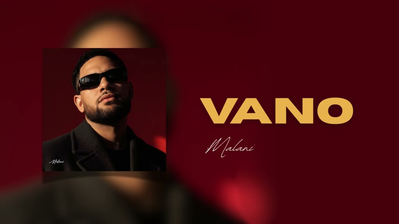 Malani - Vano (Official Audio)