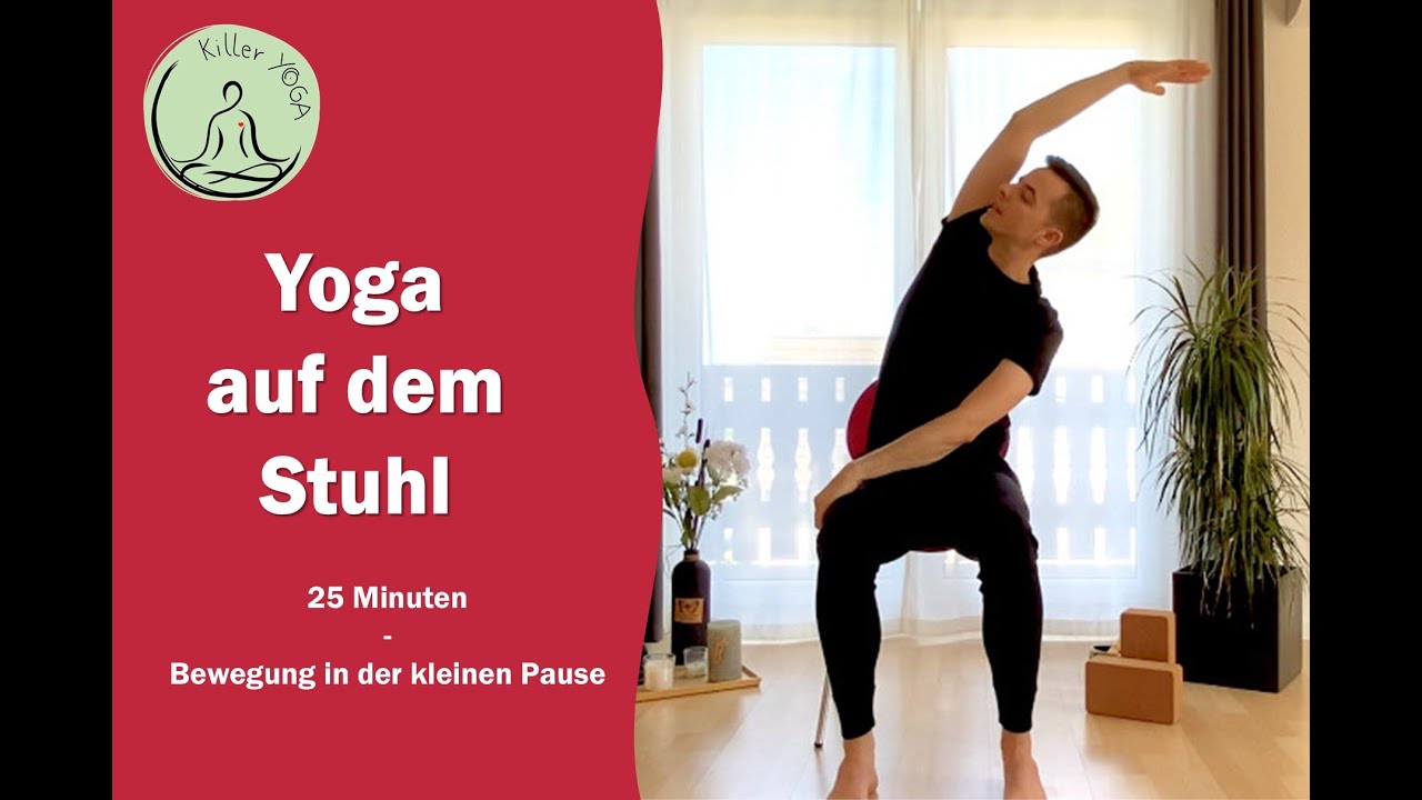 Yoga auf dem Stuhl - 25 Minuten