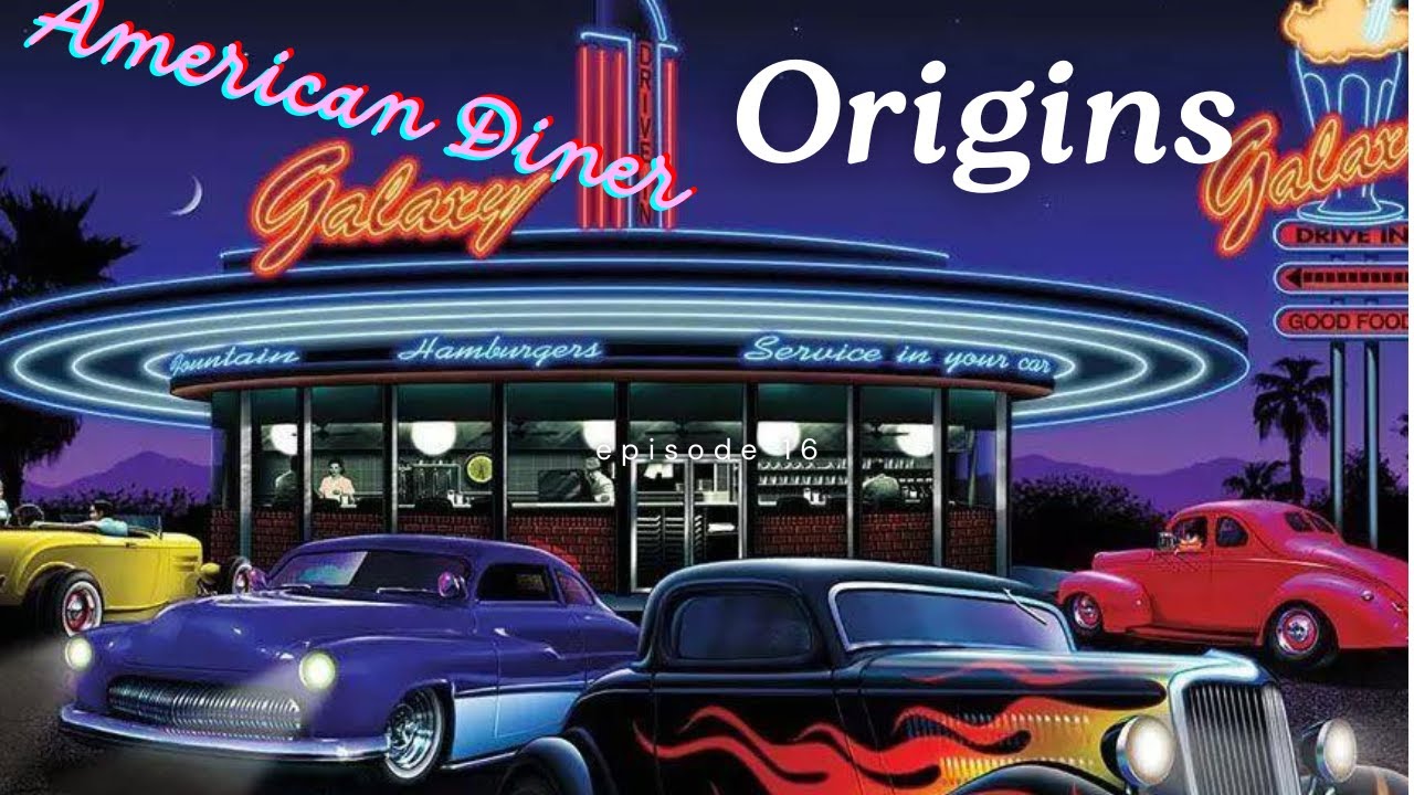 History of the American Diner