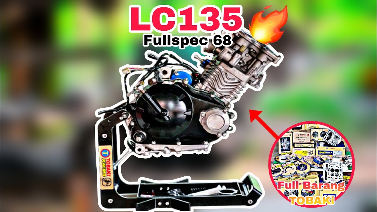 LC135 UPGRADE 68MM FULLSPEC TOBAKI JET TIPU | TEST GPS