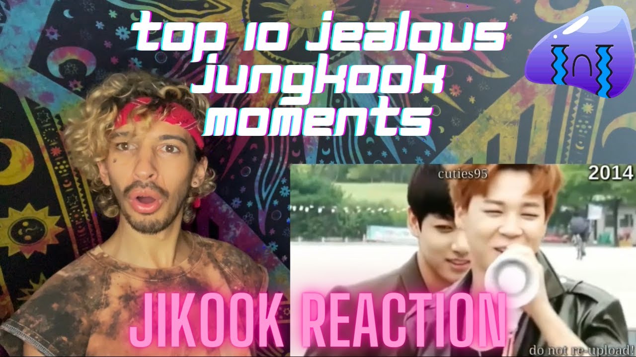 TOP 10 JEALOUS JUNGKOOK MOMENTS THAT BREAK MY HEART 💔 JIKOOK | REACTION