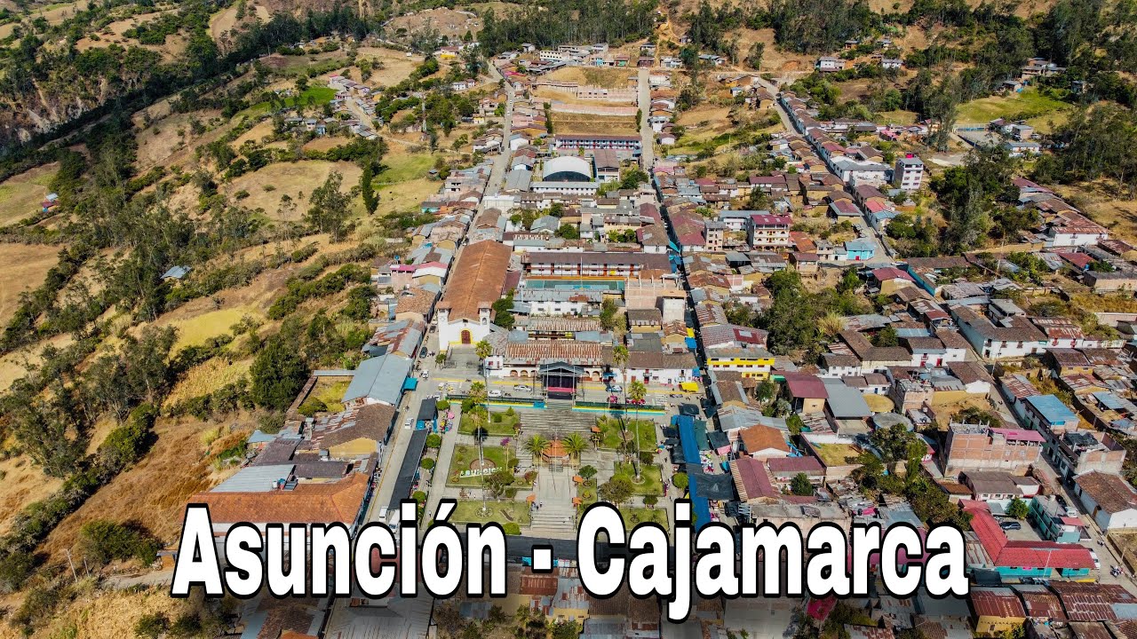 Asunción - Cajamarca