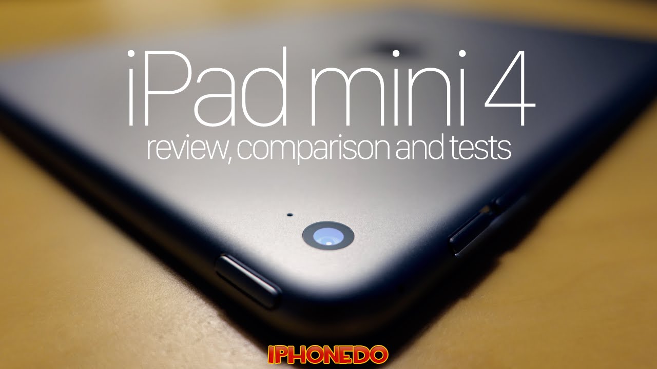 iPad mini 4 — Review, Comparison and Tests [4K]