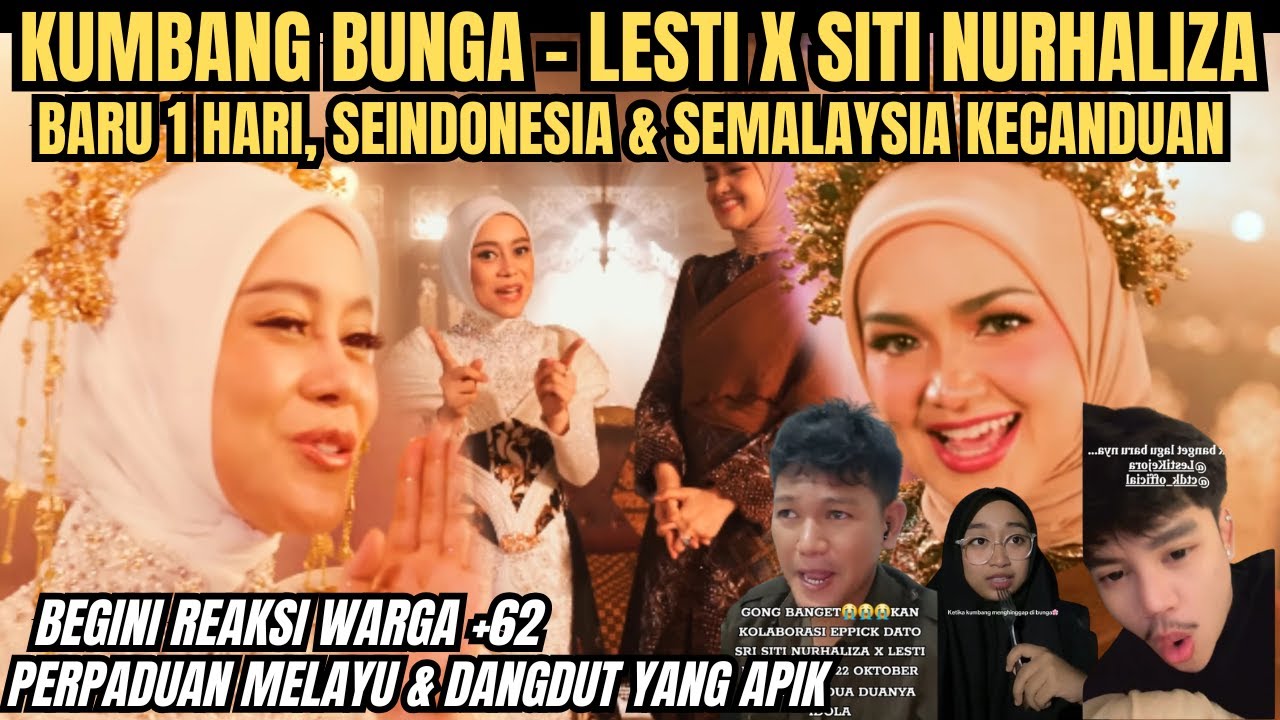 Candu Banget! Kumbang Bunga, Lesti Kejora & Siti Nurhaliza, Perpaduan dangdut & melayu yang apik