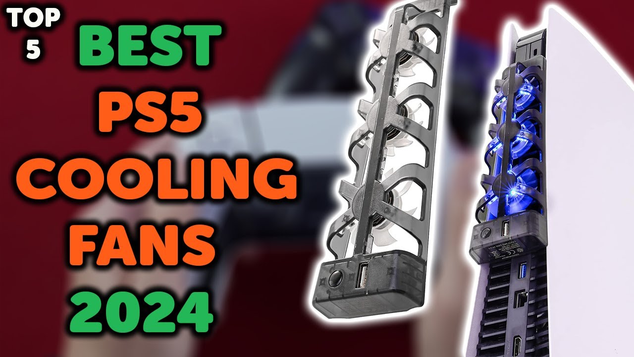 5 Best PS5 Cooling Fan | Top 5 PlayStation 5 Cooling Fans in 2024