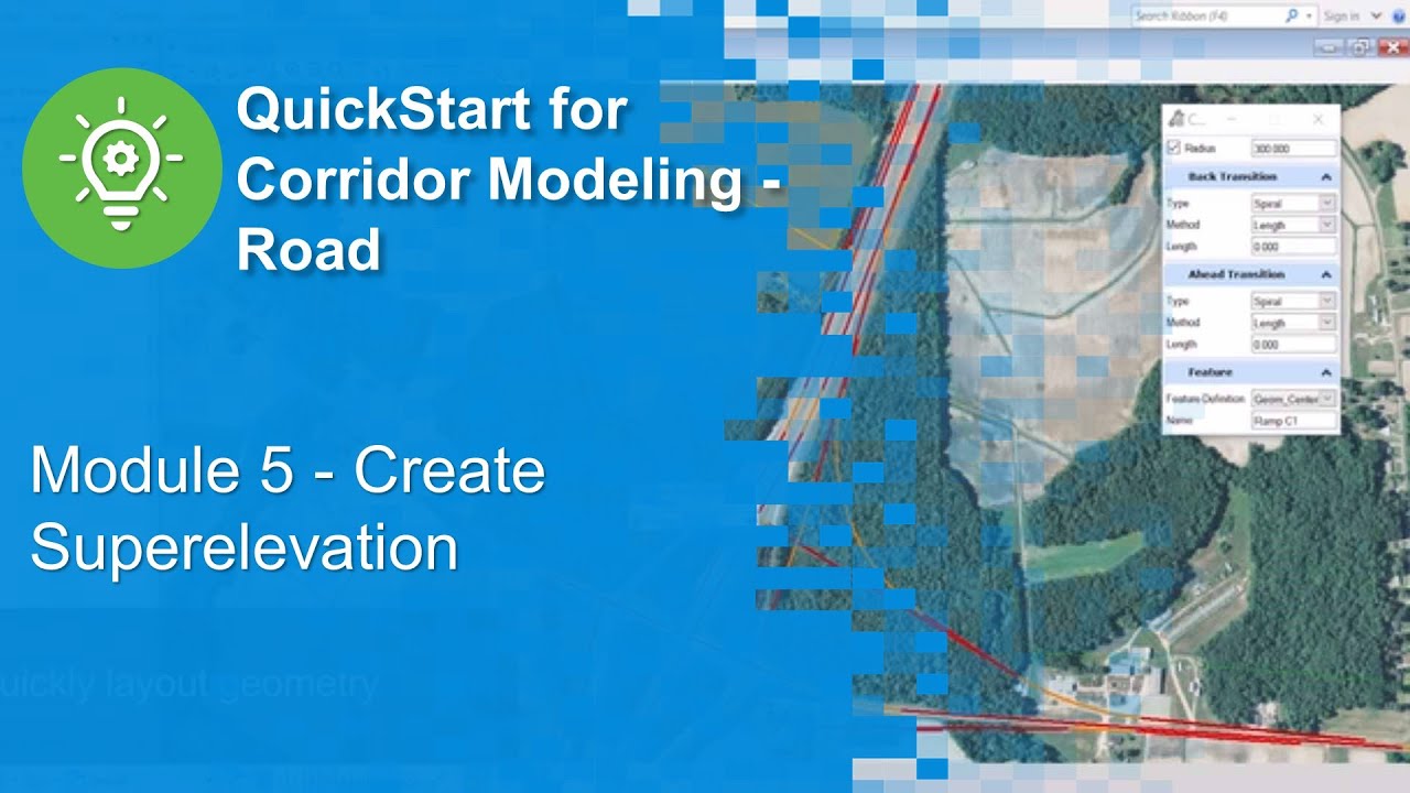 Module 5 - Create Superelevation