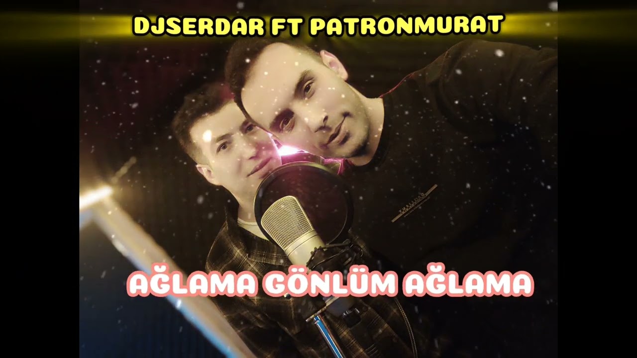 DjSerdar FT PatronMurat ( AĞLAMA GÖNLÜM AĞLAMA ) NOSTAJİ #arabeskrap #müzik #nostaji