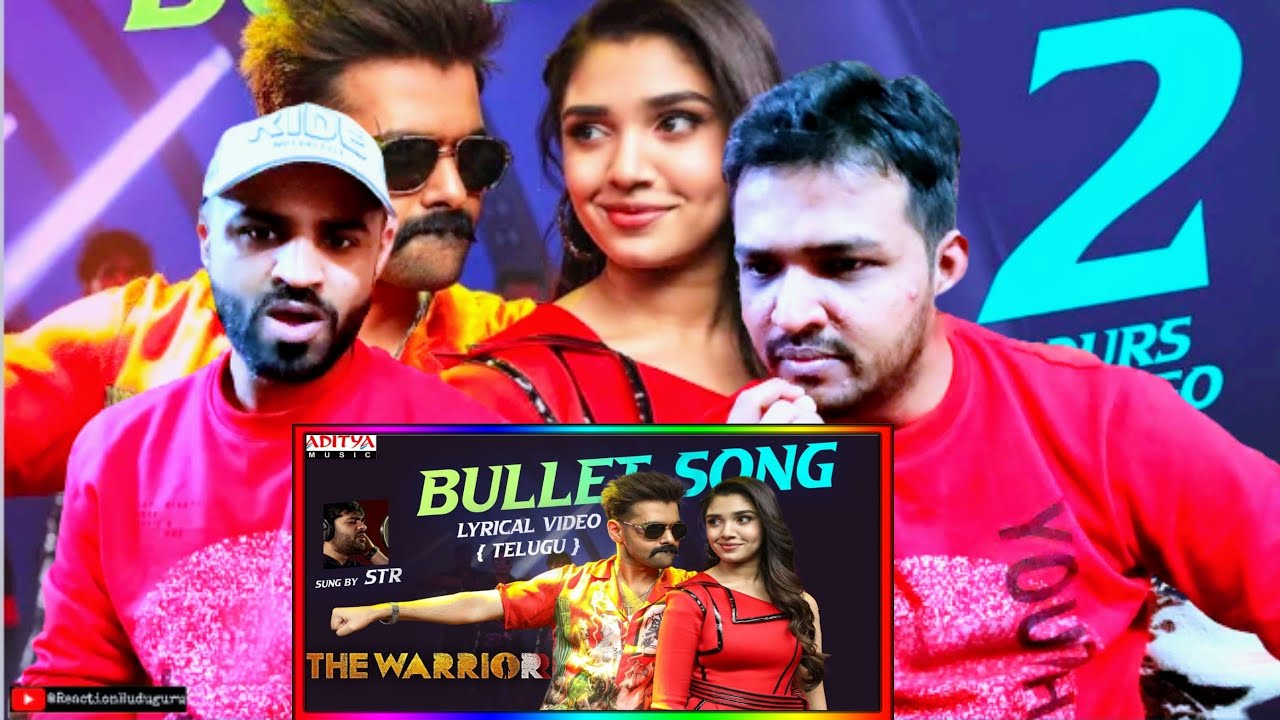 Bullet Song Lyrical (Telugu) | Reaction!🔥 | The Warrior | Ram Pothineni, Krithi Shetty | Simbu | DSP
