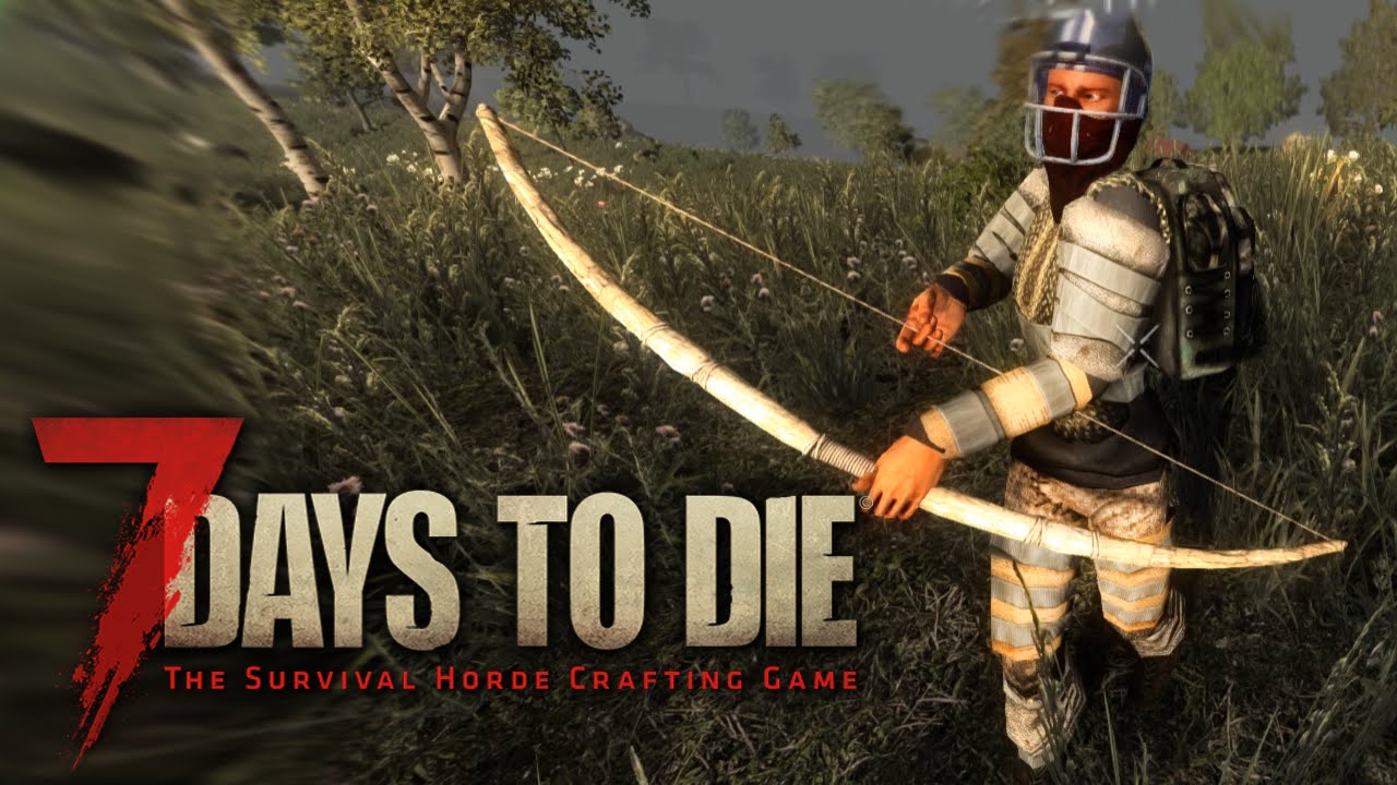 7 Days To Die - Alpha 14 -ОХОТА РАДИ ЕДЫ