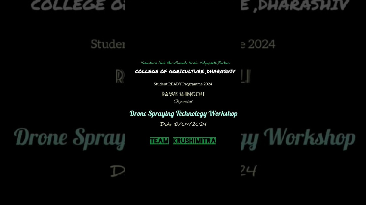 DRONE SPRAYING TECHNOLOGY WORKSHOP II