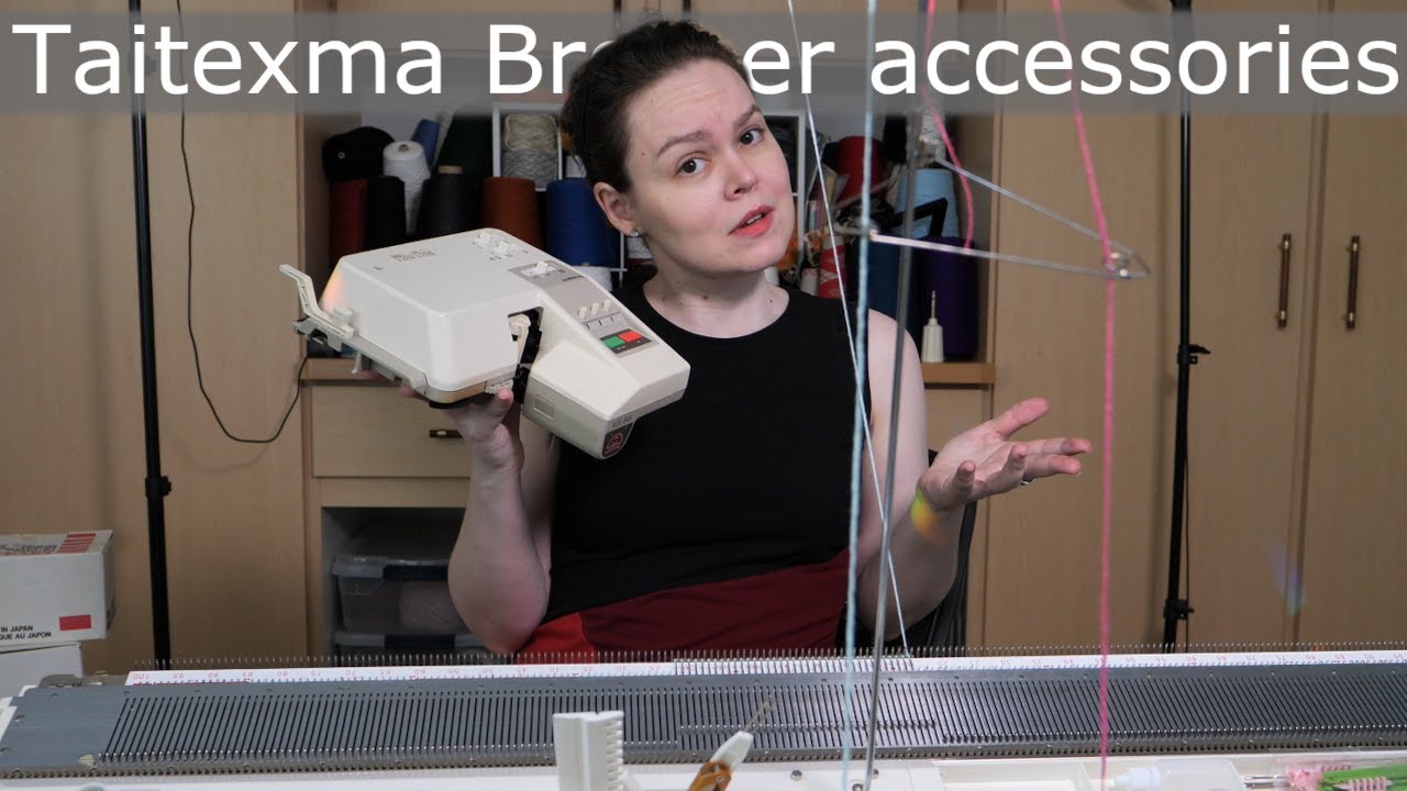 Which vintage Brother accessories work with my new Taitexma knitting machine?