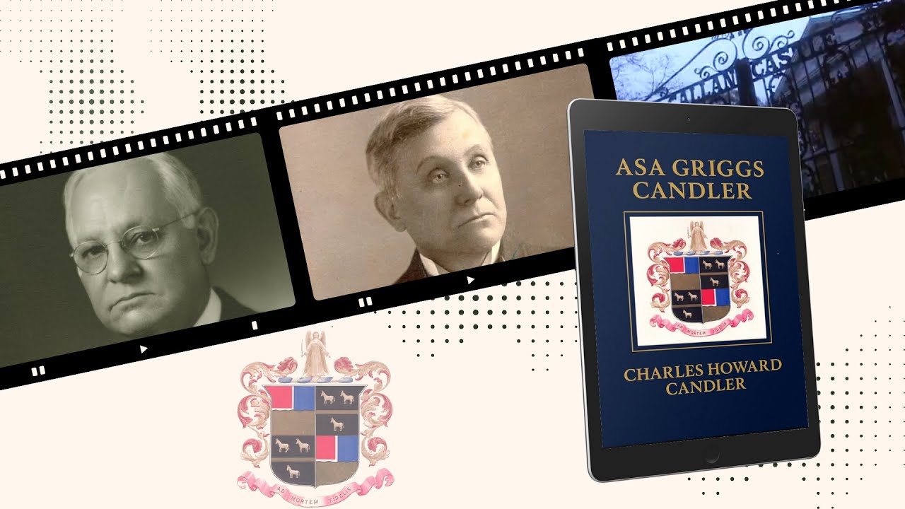 Asa Griggs Candler - Archival Footage