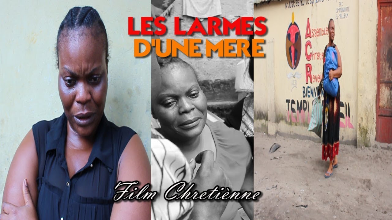 FILM CHRETIEN: LES LARMES D'UNE MERE Volume 1