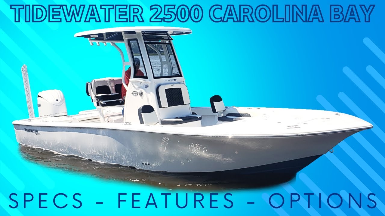 Why is this Tidewater's Best Selling Bay Boat? - New 2024 Tidewater 2500 Carolina Bay Walkthrough