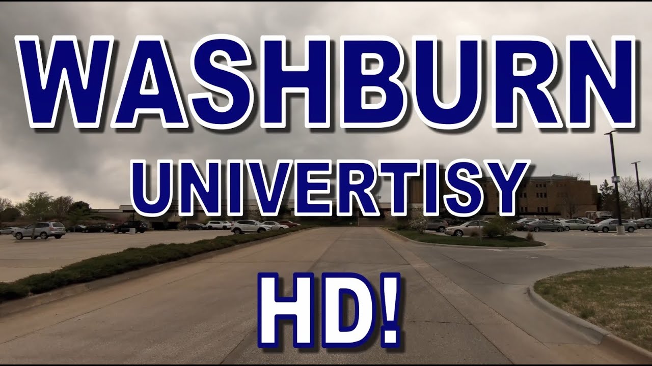 Washburn University Driving Tour - Topeka, Kansas