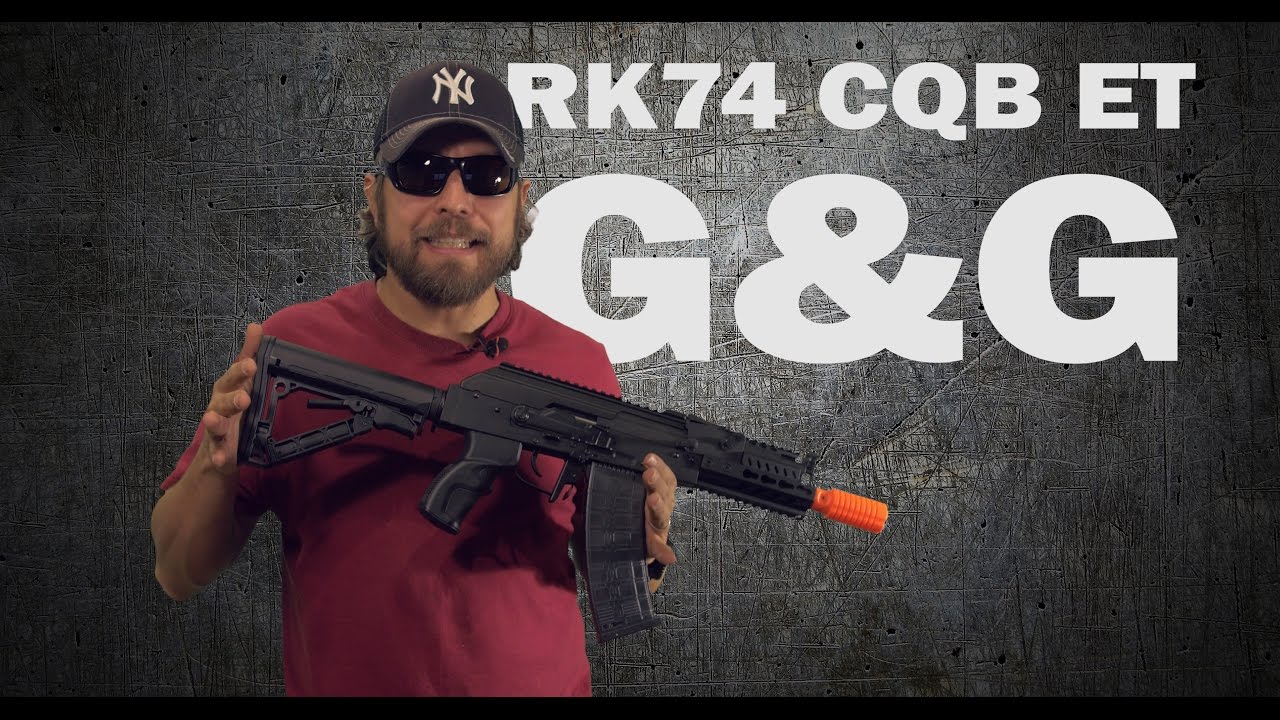 G&G RK74 CQB ET
