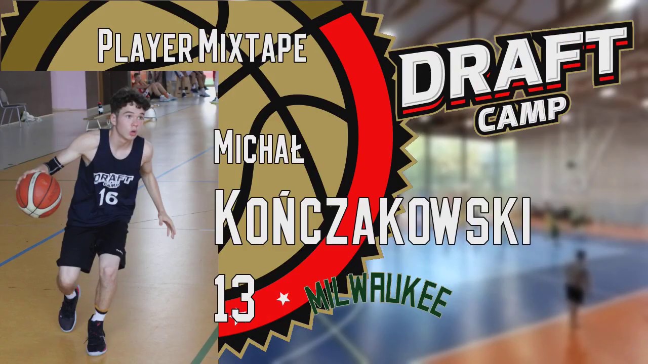 Michał Kończakowski Draft Camp Player Mixtape 2019