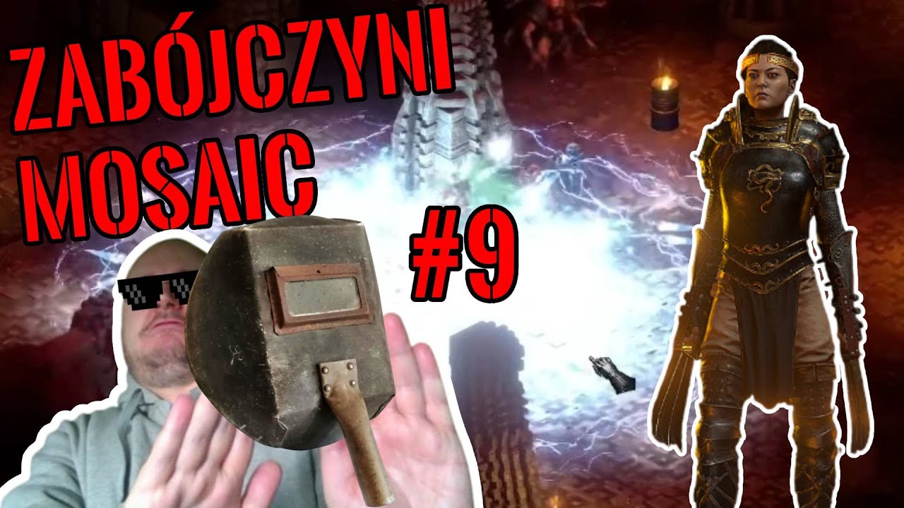 D2R - ZABÓJCZYNI MOSAIC #9 - Obrzydliwy DMG! 💥